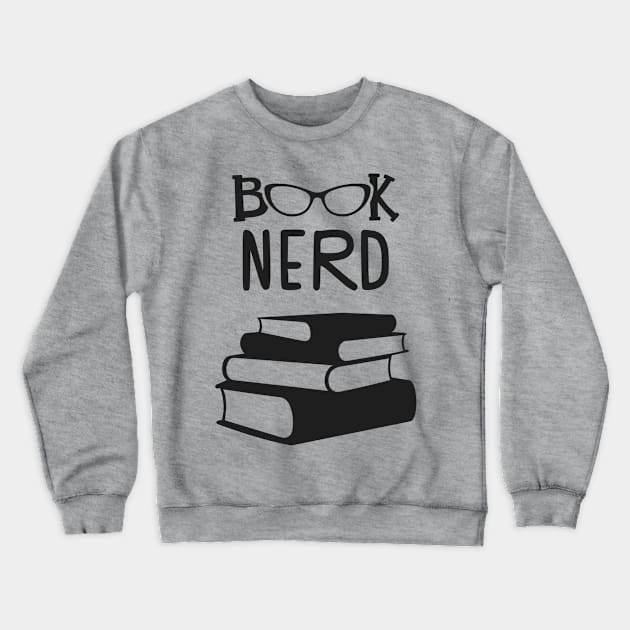 book nerd Crewneck Sweatshirt by Mstudio